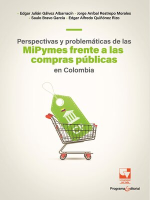 cover image of Perspectivas y problemáticas de las MiPymes frente a las compras públicas en Colombia